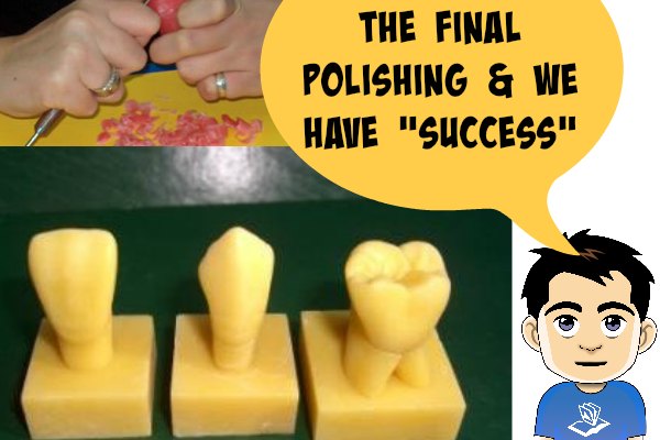 WAX CARVING AND HOW THEY TEACH YOU SUCCESS