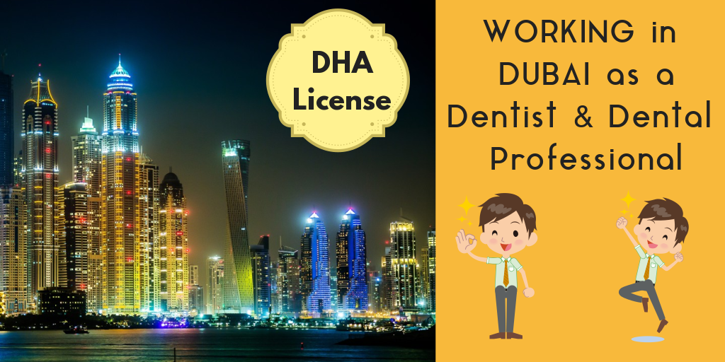 DHA License Dubai : Working as a Dentist and Dental Hygienist in Dubai (All Steps + Videos + Official Links)